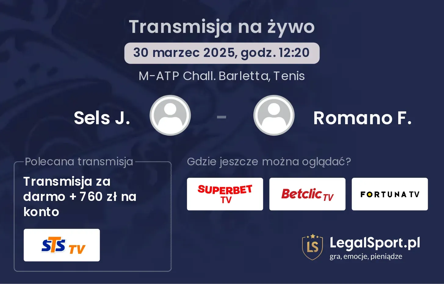 Sels J. - Romano F. gdzie oglądać transmisję?