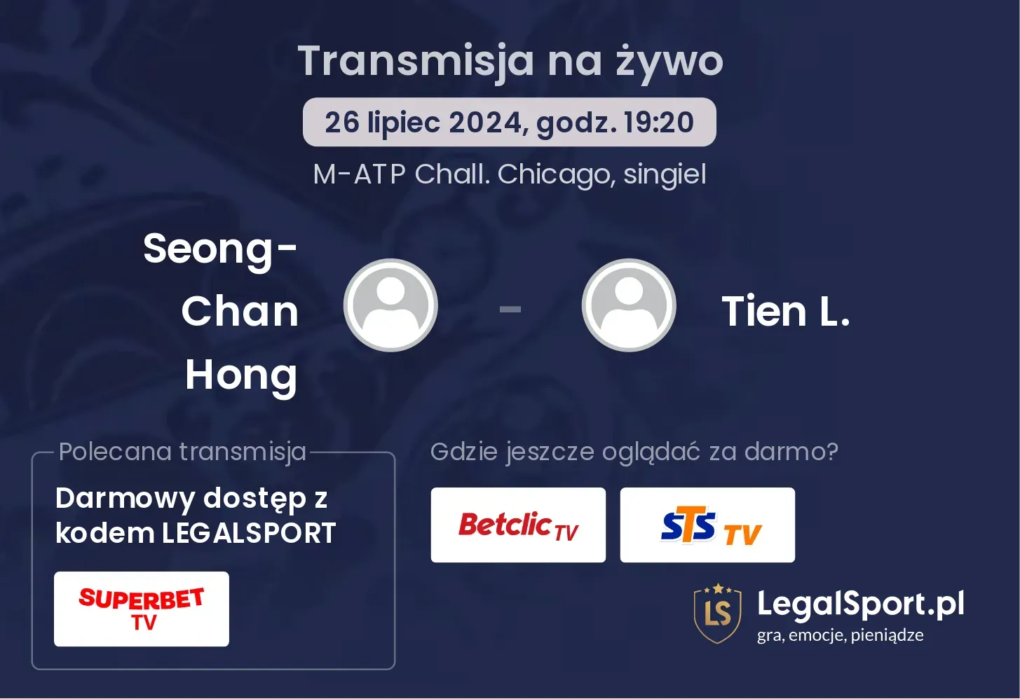 Seong-Chan Hong - Tien L. gdzie oglądać? (26.07, godz. 19:20)