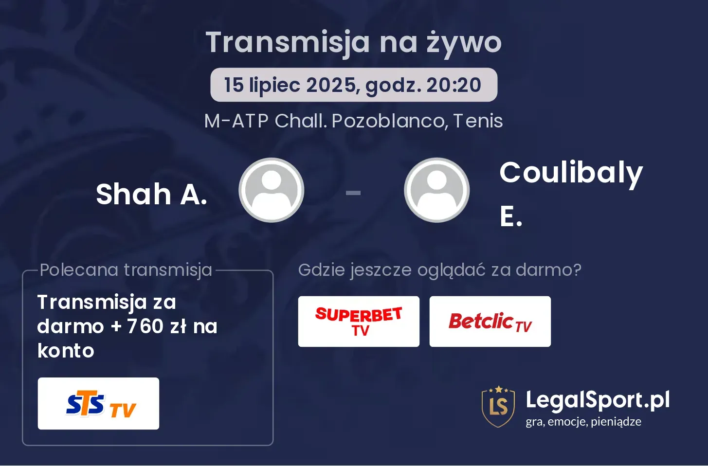 Shah A. - Coulibaly E. gdzie oglądać?