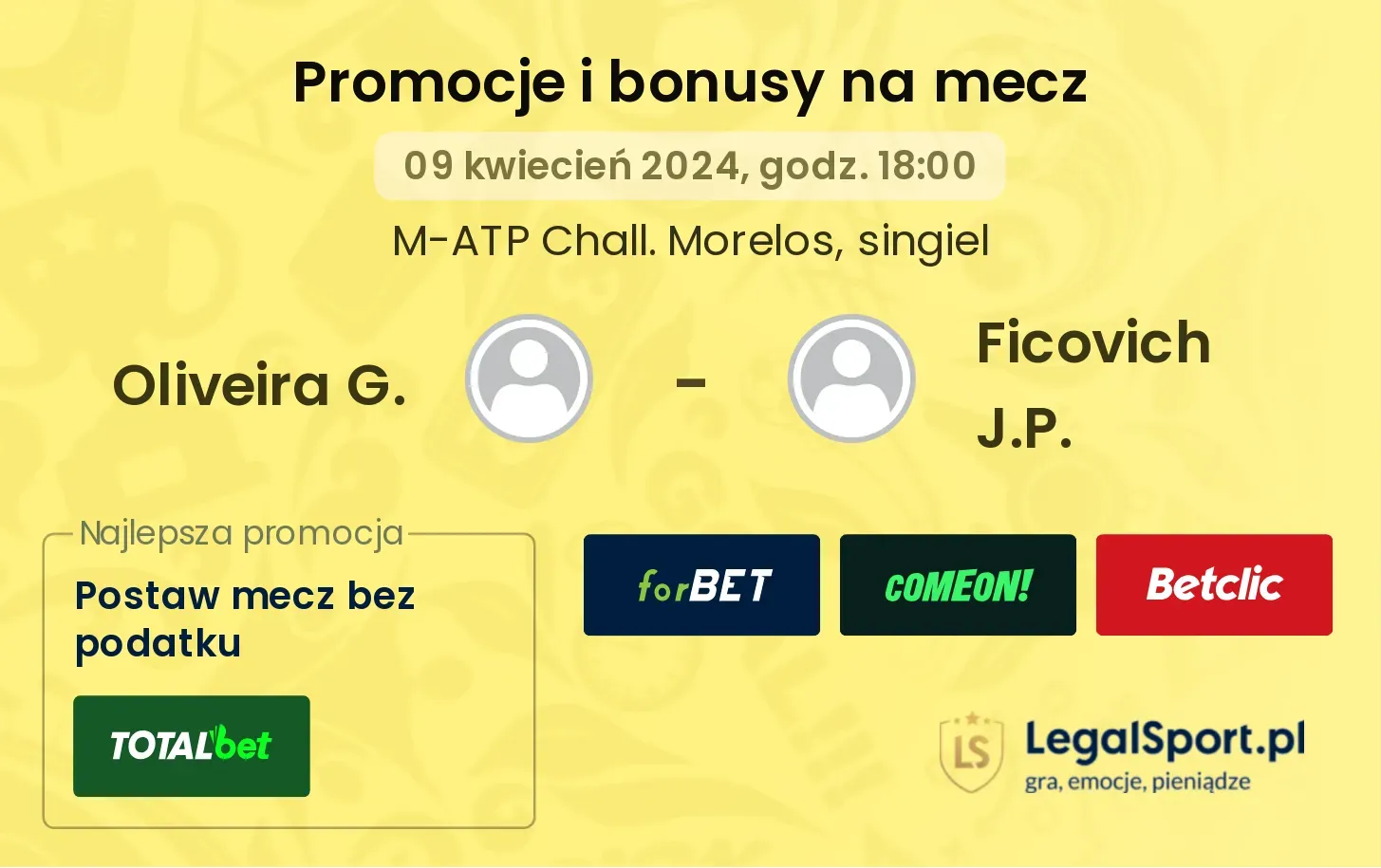 Oliveira G. - Ficovich J.P. promocje bonusy na mecz