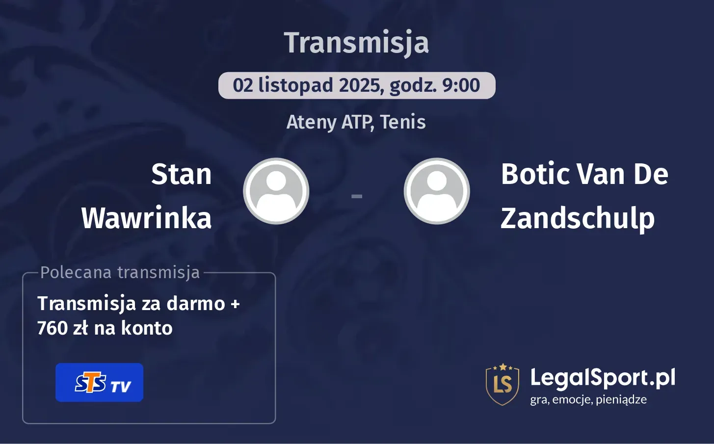 Stan Wawrinka - Botic Van De Zandschulp Transmisje