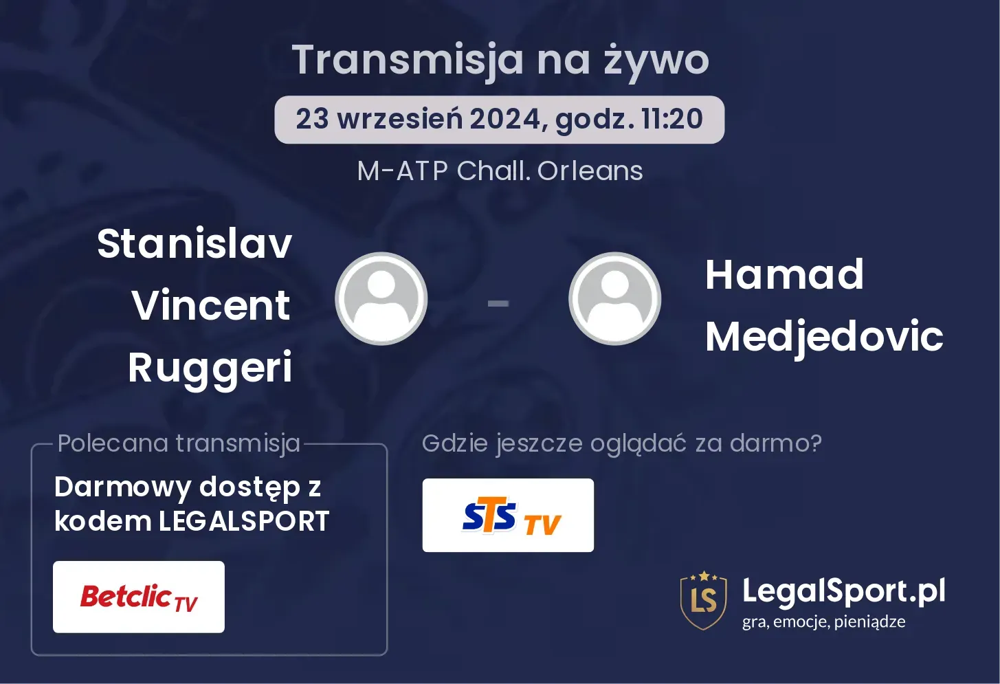 Stanislav Vincent Ruggeri - Hamad Medjedovic gdzie oglądać? 23.09, godz. 11:20