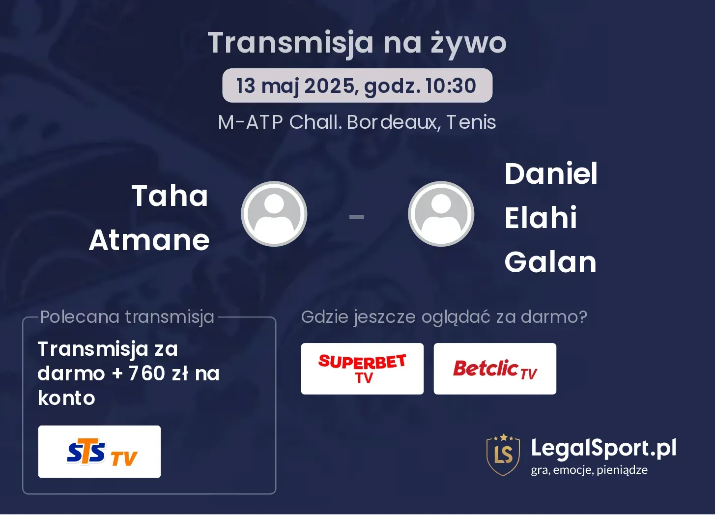Taha Atmane - Daniel Elahi Galan transmisja na żywo