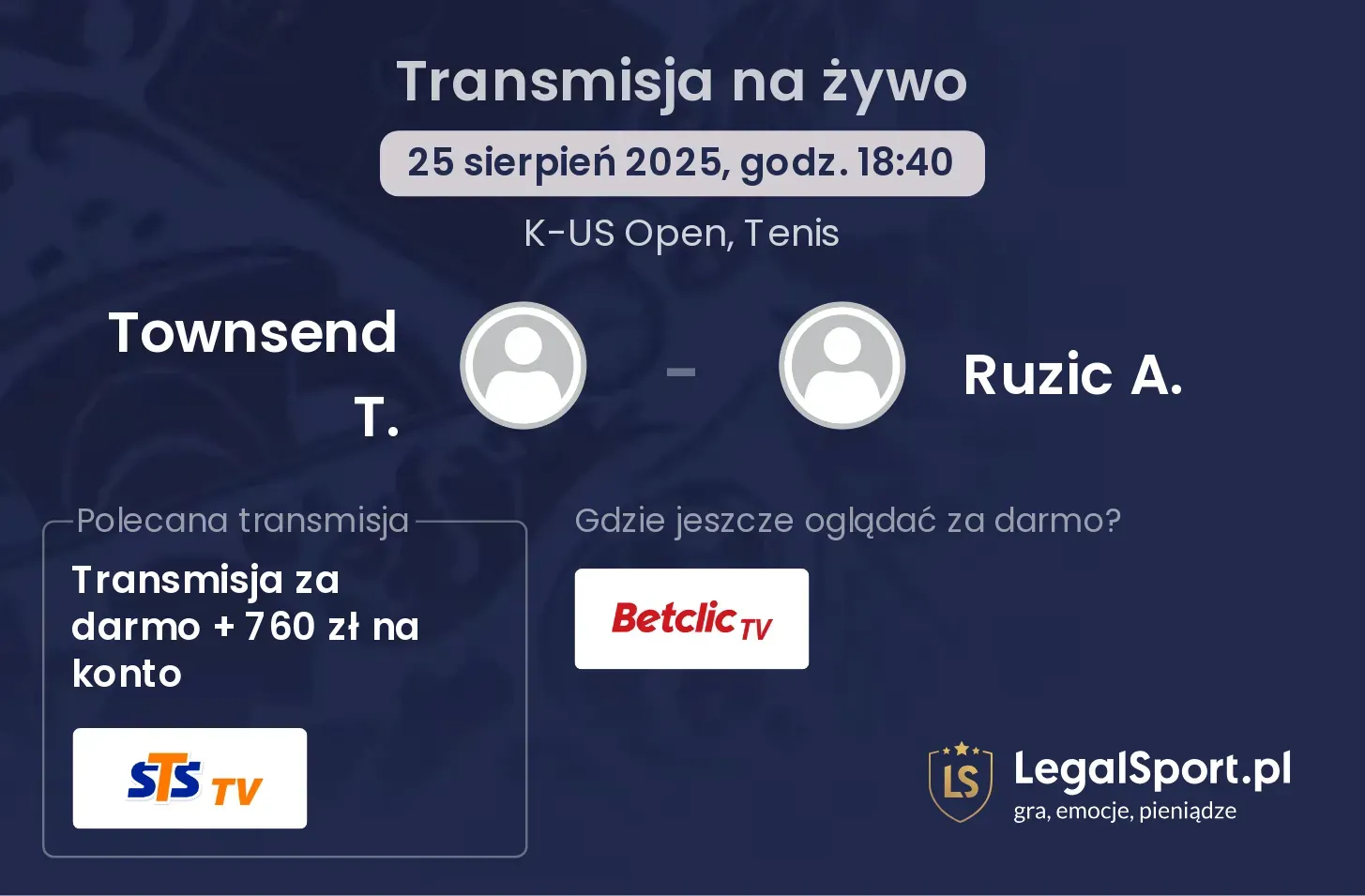 Townsend T. - Ruzic A. gdzie oglądać?