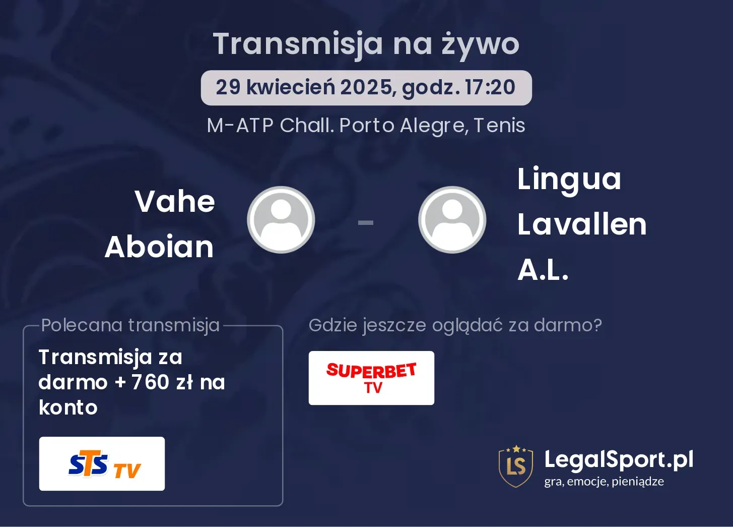 Vahe Aboian - Lingua Lavallen A.L. gdzie oglądać transmisję?