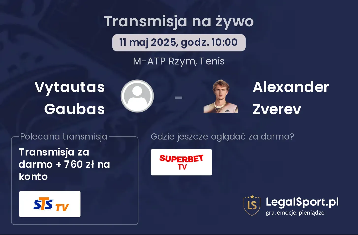 Vytautas Gaubas - Alexander Zverev transmisja na żywo