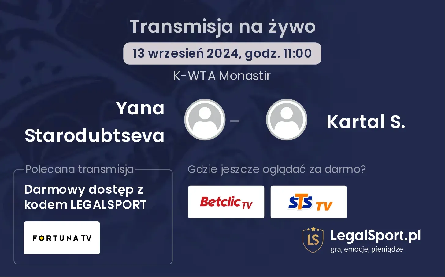 Yana Starodubtseva - Kartal S. gdzie oglądać? 13.09, godz. 11:00