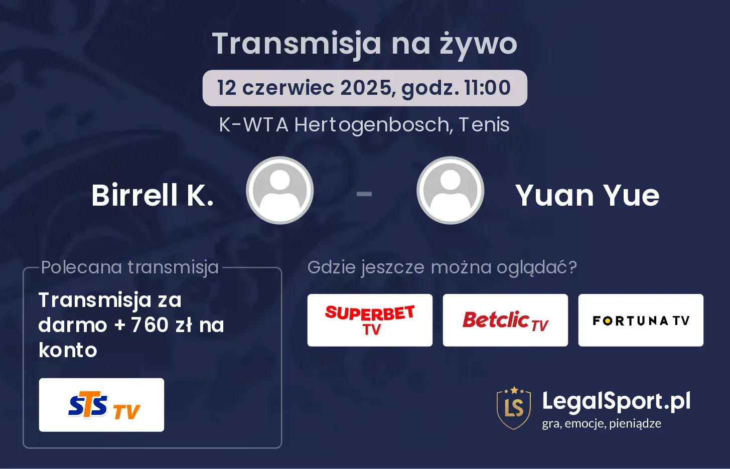 Birrell K. - Yuan Yue gdzie oglądać transmisję?