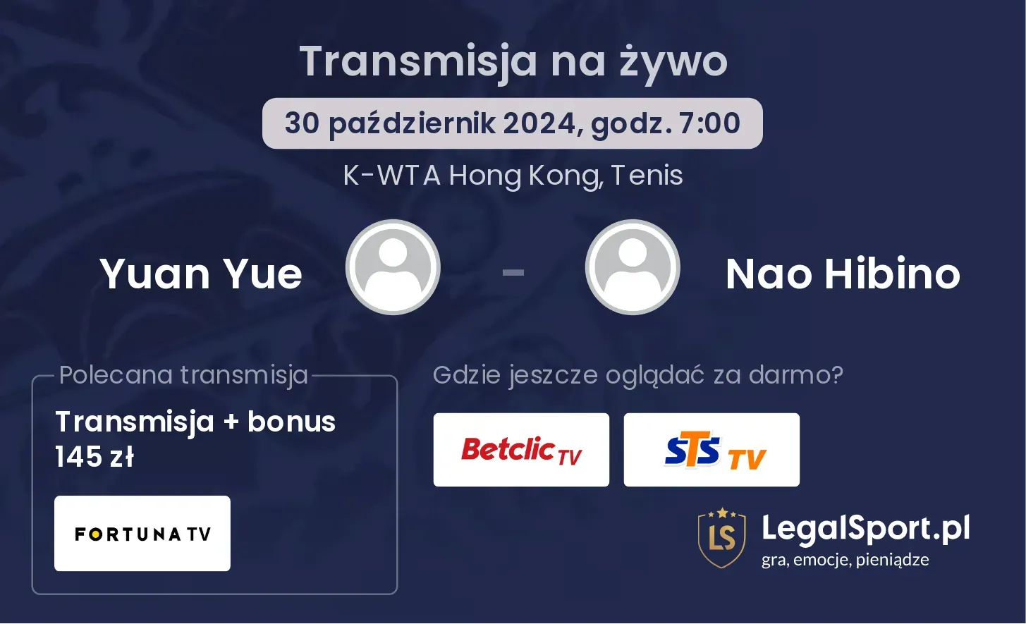 Yuan Yue - Nao Hibino gdzie oglądać? 30.10, godz. 07:00