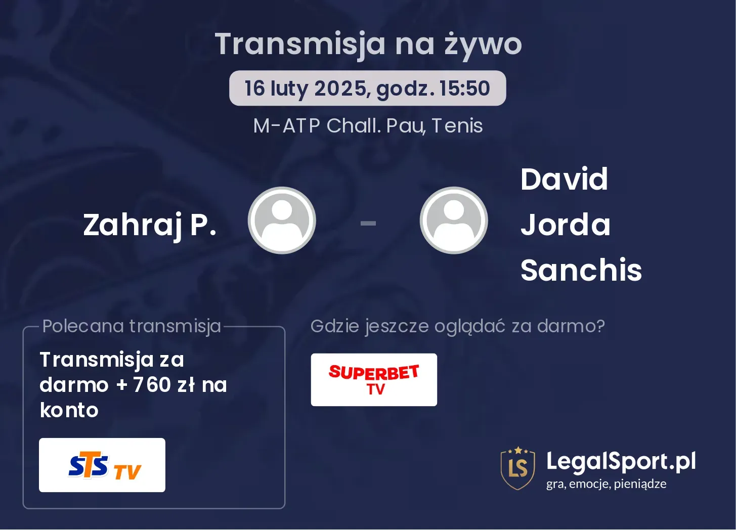 Zahraj P. - David Jorda Sanchis gdzie oglądać transmisję?