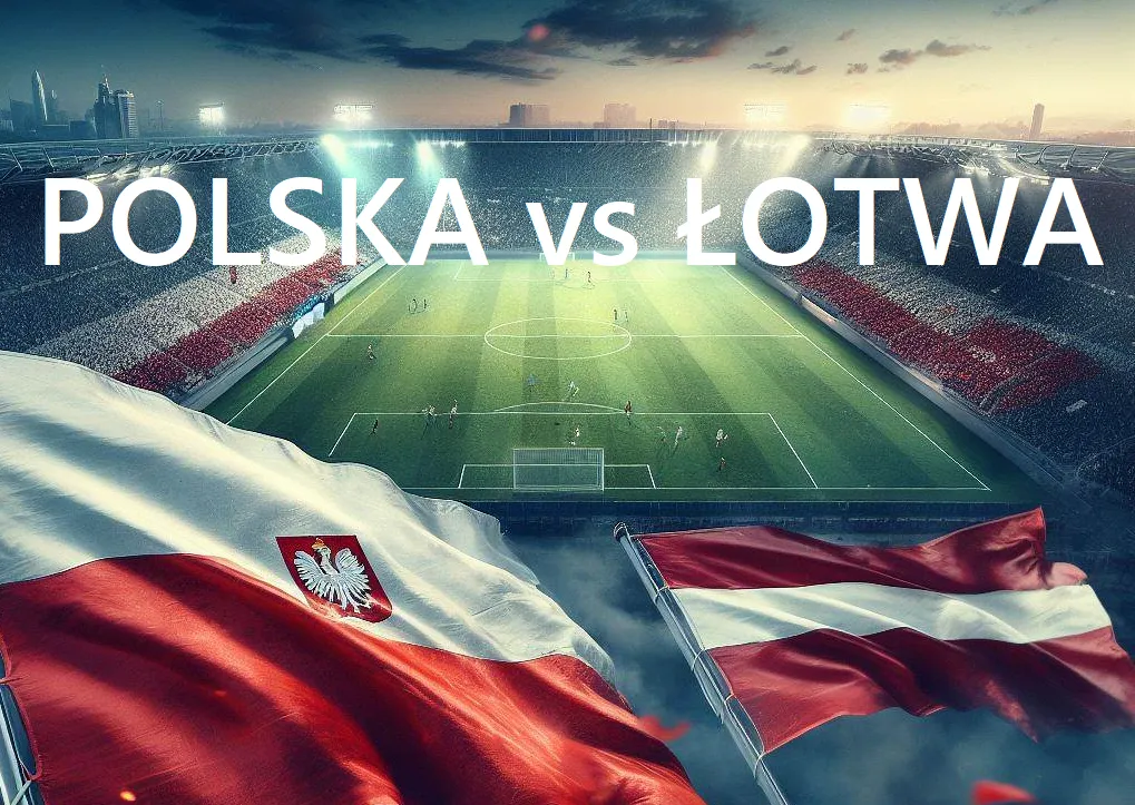 Polska - Łotwa typy (21.11.2023, godz. 20:45)
