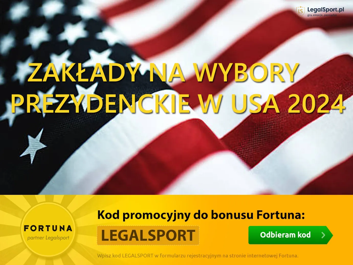 Wybory prezydenckie w USA 2024 - zakłady bukmacherskie