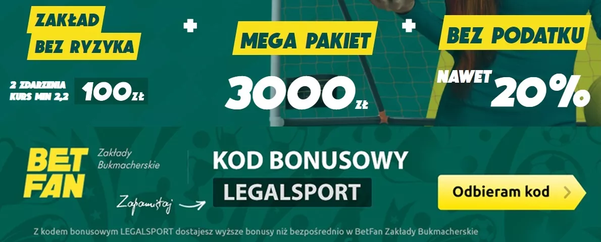 Legalny polski bukmacher internetowy bez podatku - Betfan Zakłady Bukmacherskie + bonus i kod promocyjny