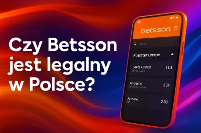 Betsson - czy jest legalny w Polsce? 