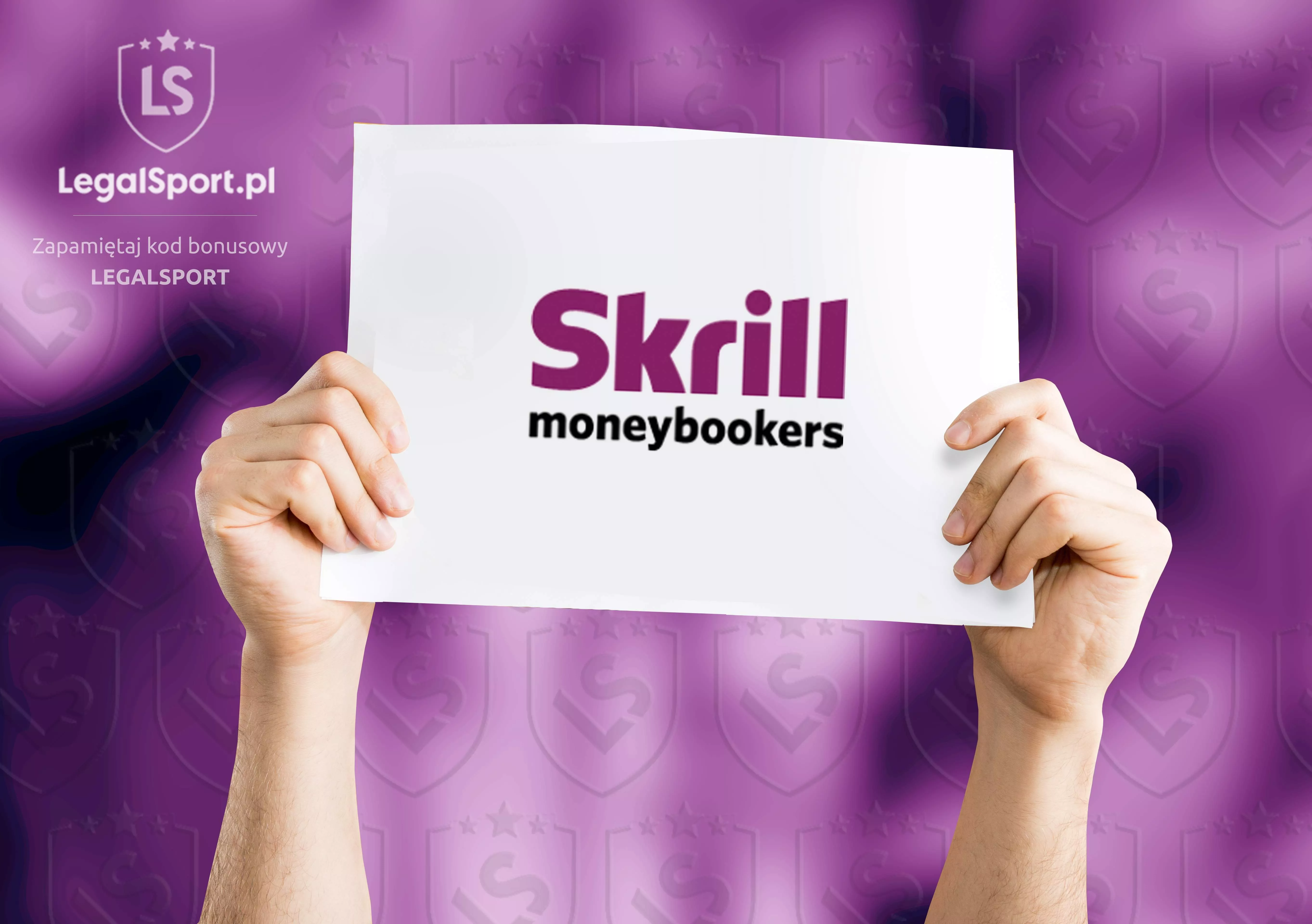 Bukmacherzy umożliwiają płatność SKRILL: za płatność skrill odbierz bonusy 100% oraz cashbacki z kodem promocyjnym