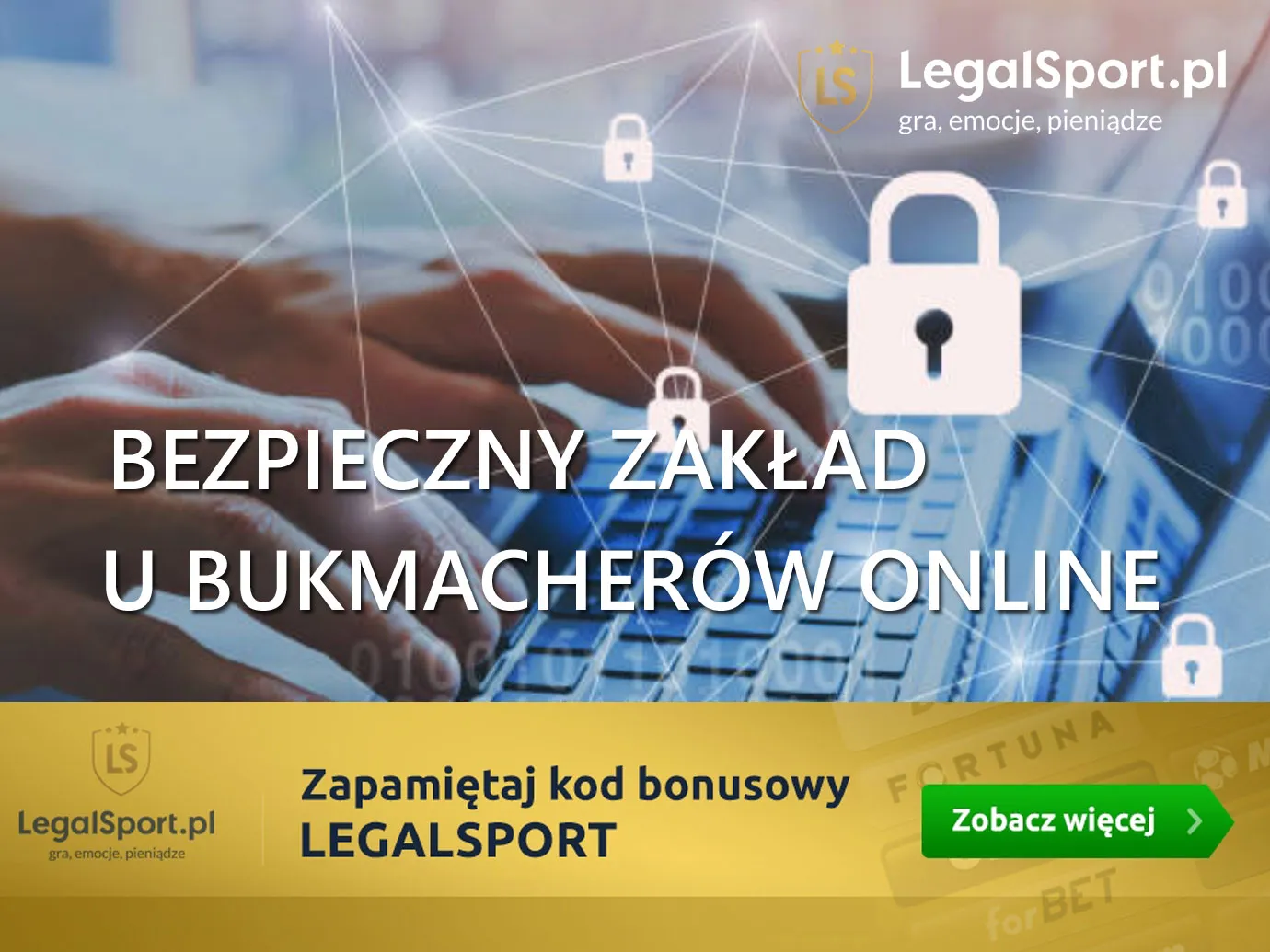 Bezpieczny zakład w ofercie bukmacherów