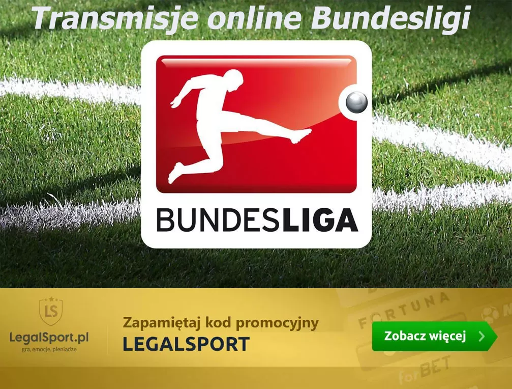 Sprawdź gdzie oglądać na żywo Bundesligę