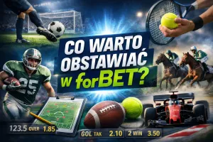 forBET co warto obstawiać