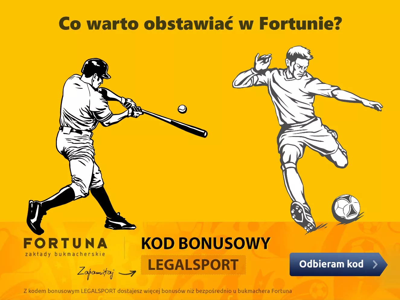 Fortuna co obstawiać