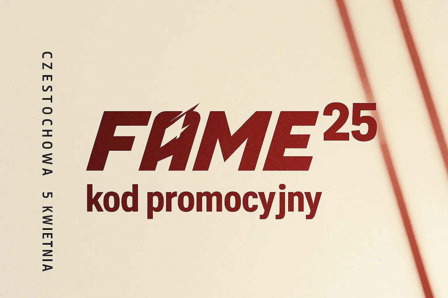 Kod promocyjny na galę FAME MMA 25 dla wszystkich zainteresowanych
