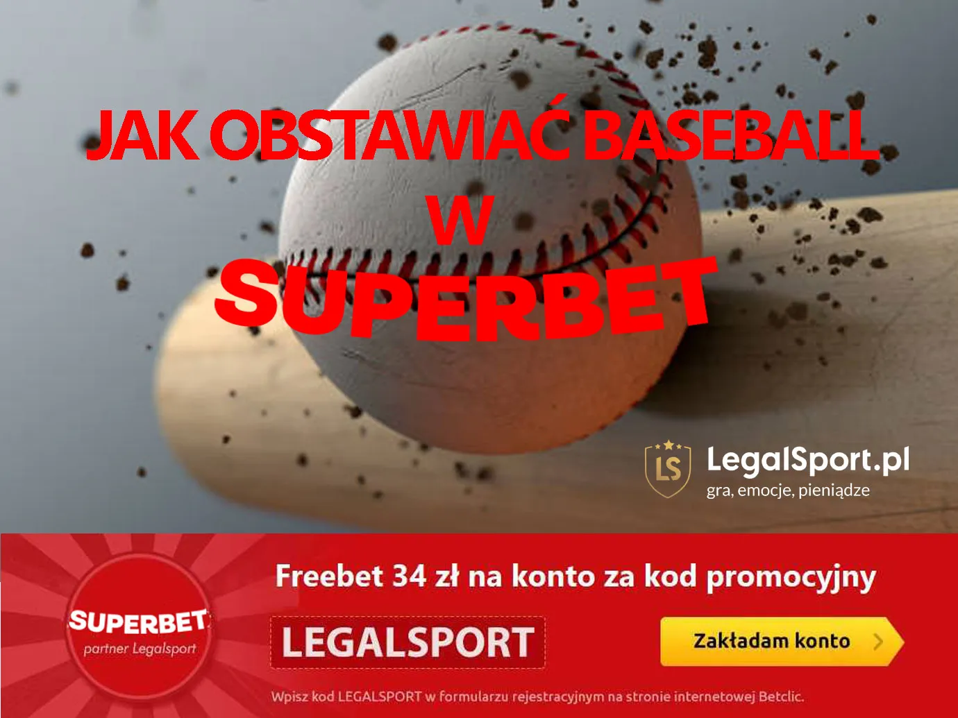 Jak typować baseball w Superbet - poradnik dla typerów