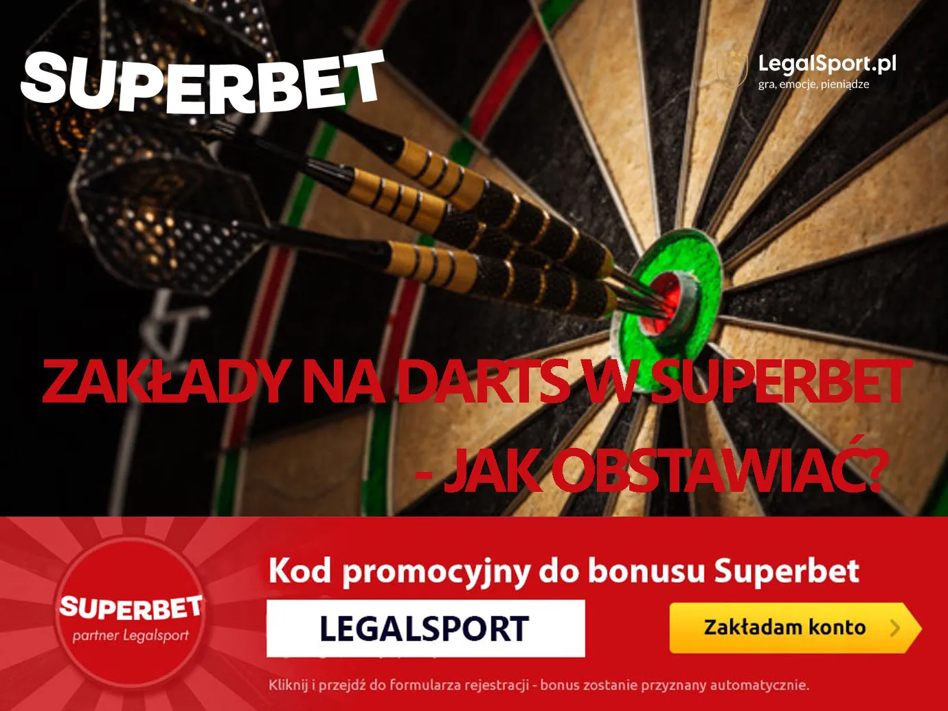 Zakłady na darts w Superbet - jak obstawiać typy na lotki?