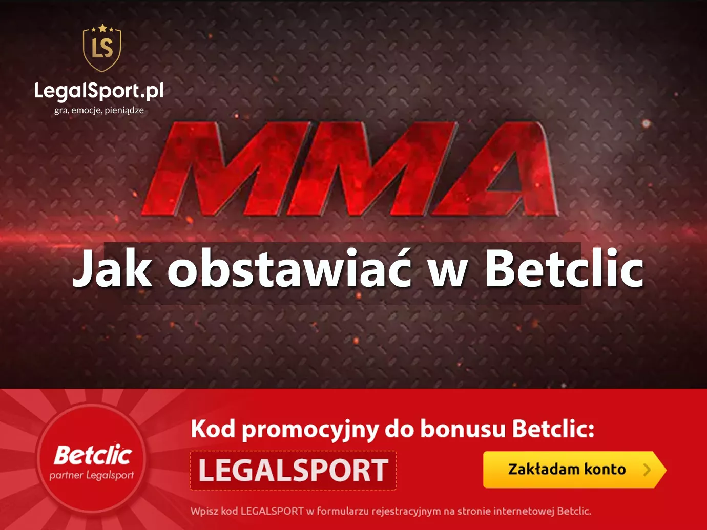 MMA w Betclic - jak tyupować? Poradnik dla graczy