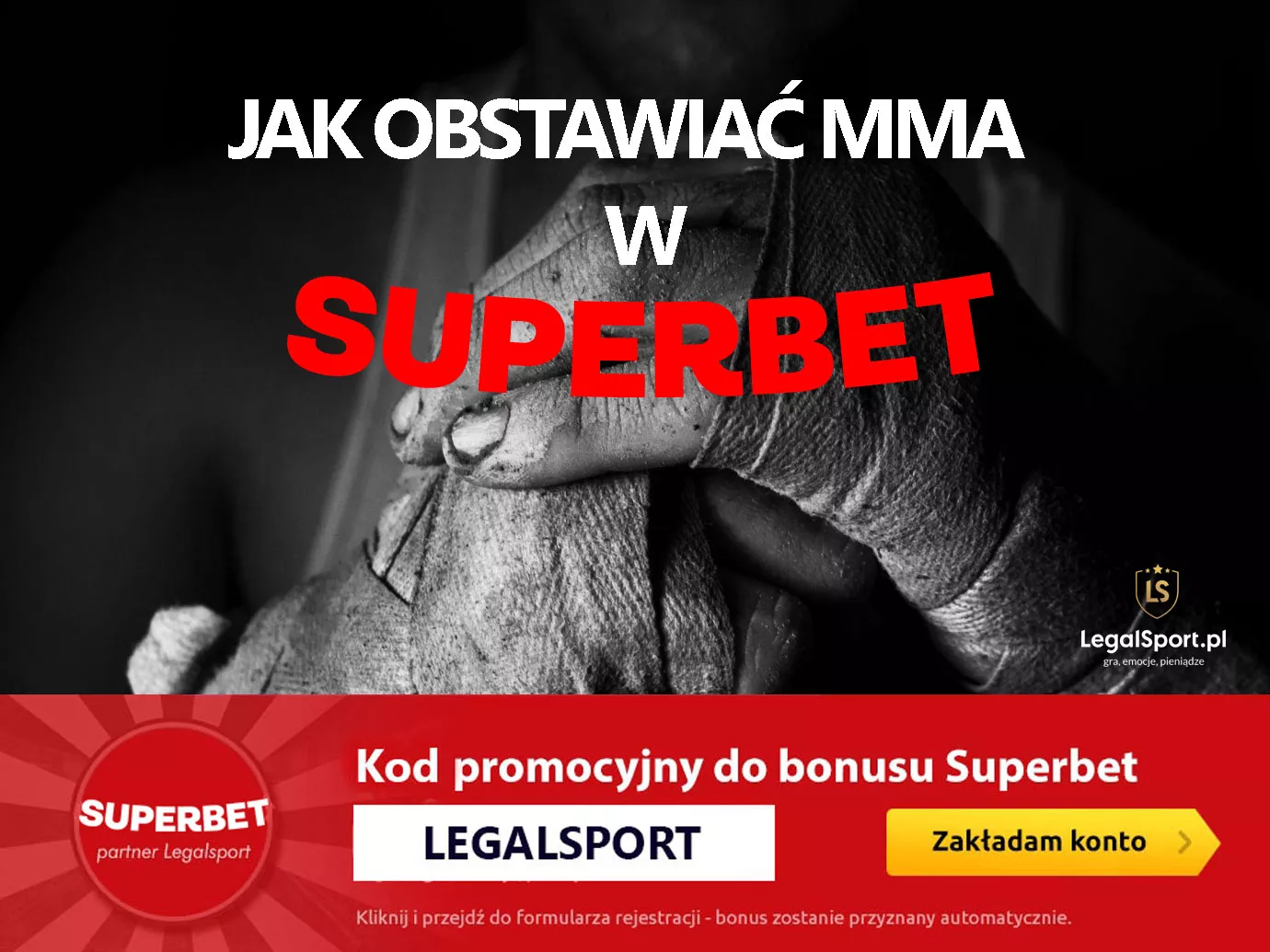 Jak obstawiać MMA w Superbet