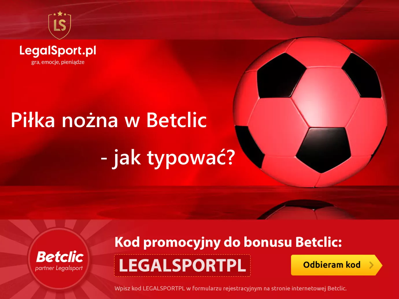 Betclic - zakłady na piłkę nożną