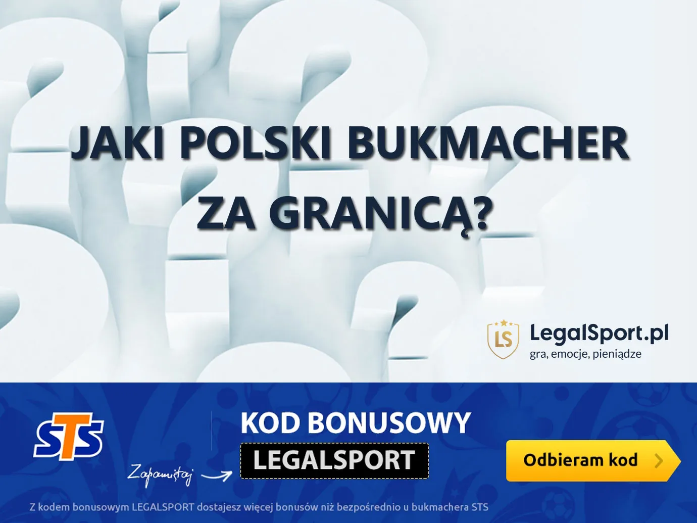 Jaki polski bukmacher za granicą?