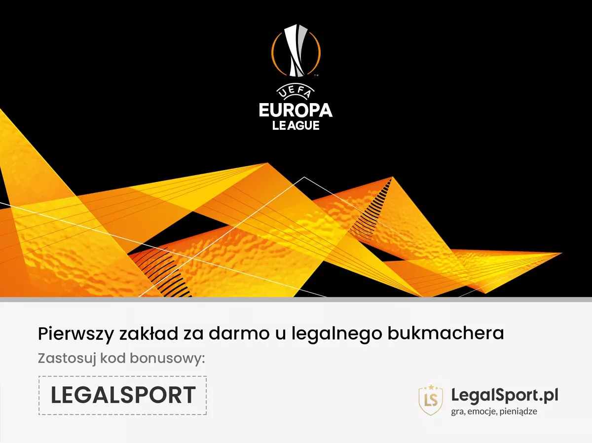 Plakat Ligi Europy wraz z informacją na temat darmowych zakładów na te rozgrywki