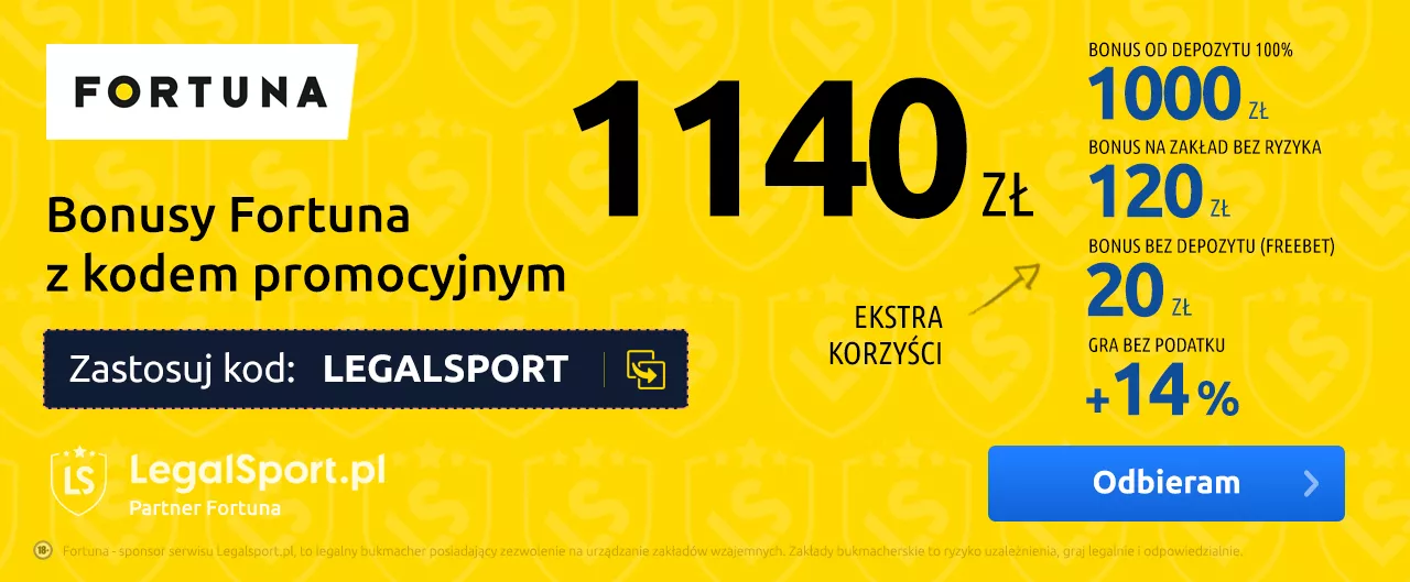 Bonus Fortuna z naszym kodem promocyjnym > LEGALSPORT | Najlepszy kod do bukmachera na rynku!