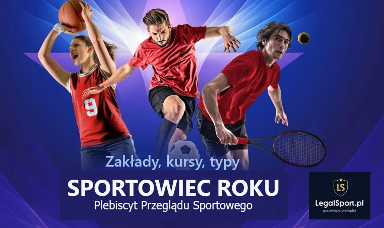 Sportowiec Roku 2024 – kursy, zakłady