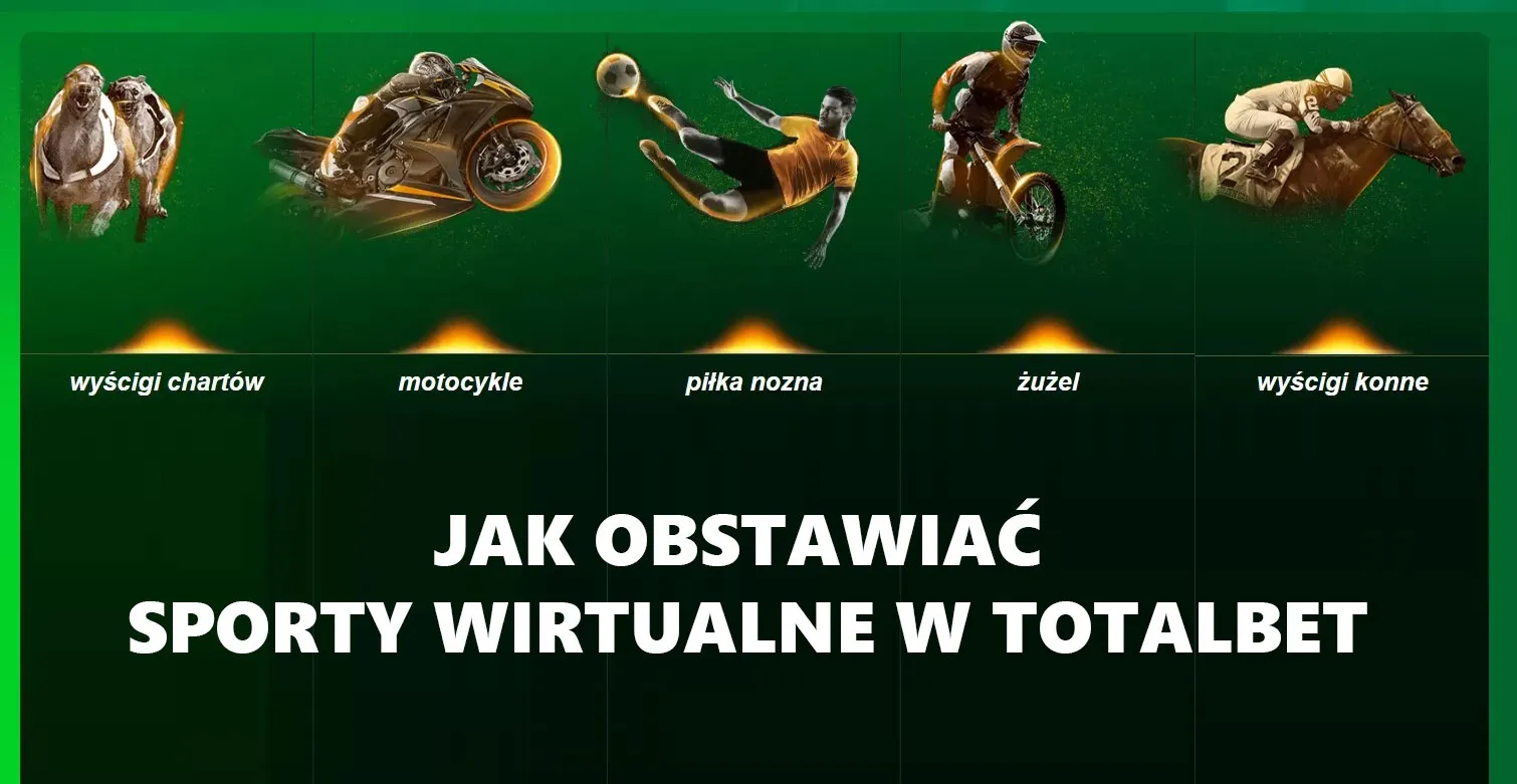 Jak obstawiac sporty wirtualne w Totalbet