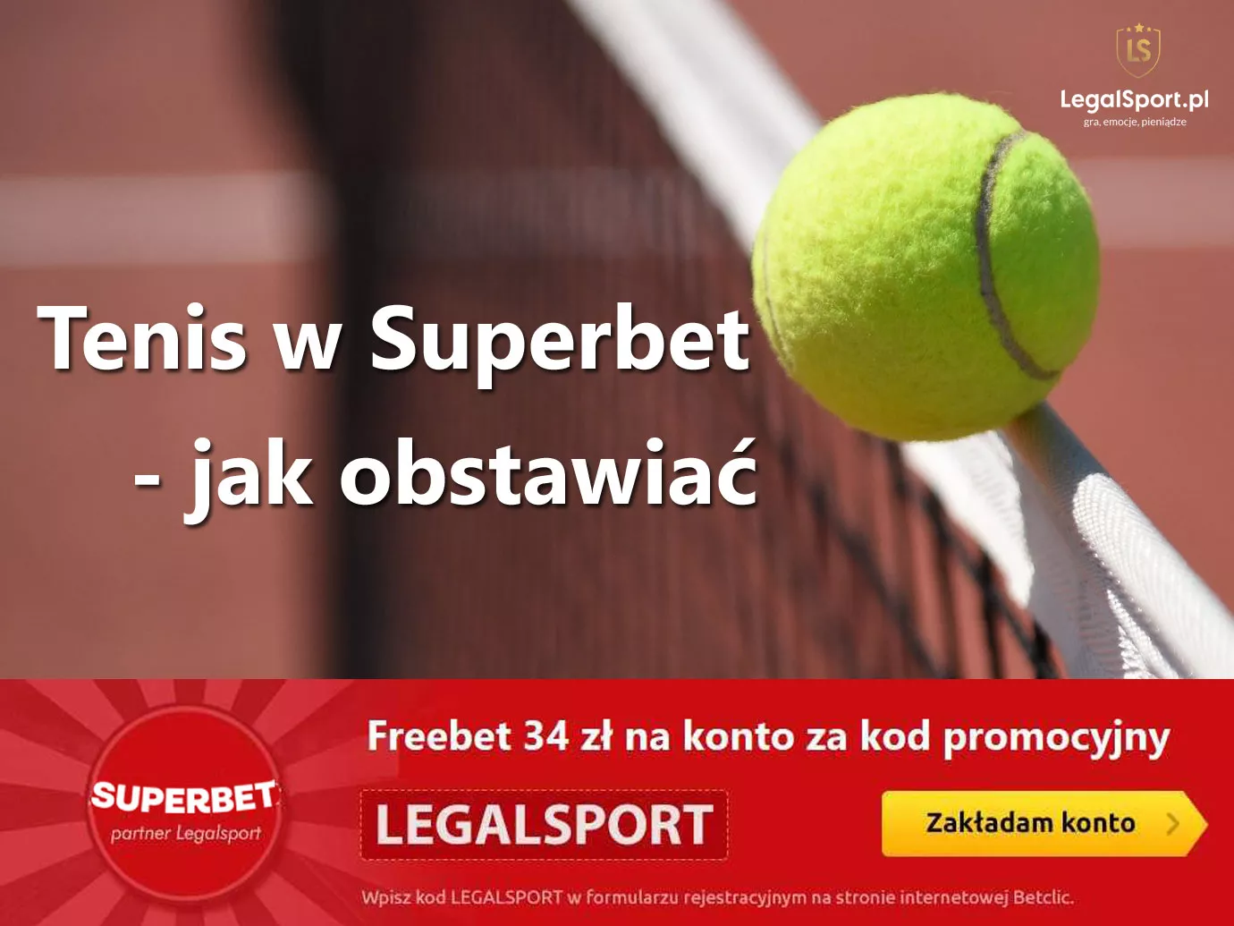 Superbet zakłady na tenis ziemny