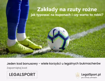 Zakłady na rzuty rożne - jak stawiać