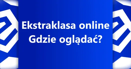 Ekstraklasa gdzie oglądać 2025/2026? Transmisje wszystkich meczów ligi polskiej na żywo w TV i online