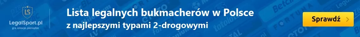 Bukmacherzy z najlepszymi typami 2-drogowymi (najwyższe kursy + najniższe marże online)