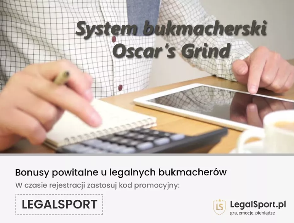 System Oscar's Grind w zakładach bukmacherskich