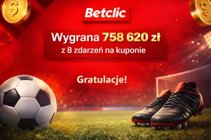 Hit! Wygrana 758 620 zł z 8 zdarzeń 