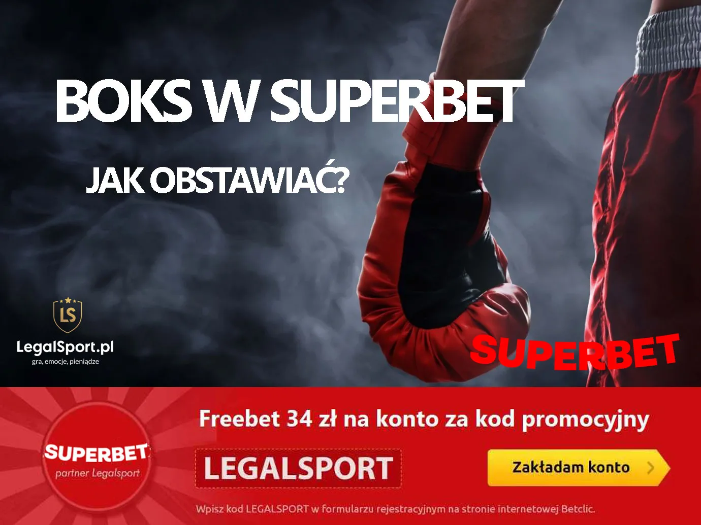 Superbet zakłady na boks