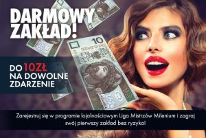 Milenium - odbierz zakład bez ryzyka, promocja dla początkujących graczy