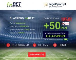 Dla nowych graczy oferta specjalna Forbet z kodem LegalSport - 1200 zł bonus + 50 na darmowy zakład Oferta promocyjna firmy bukmacherskiej Forbet - 1250 zł dla nowych graczy tylko z kodem bonusowym LEGALSPORT