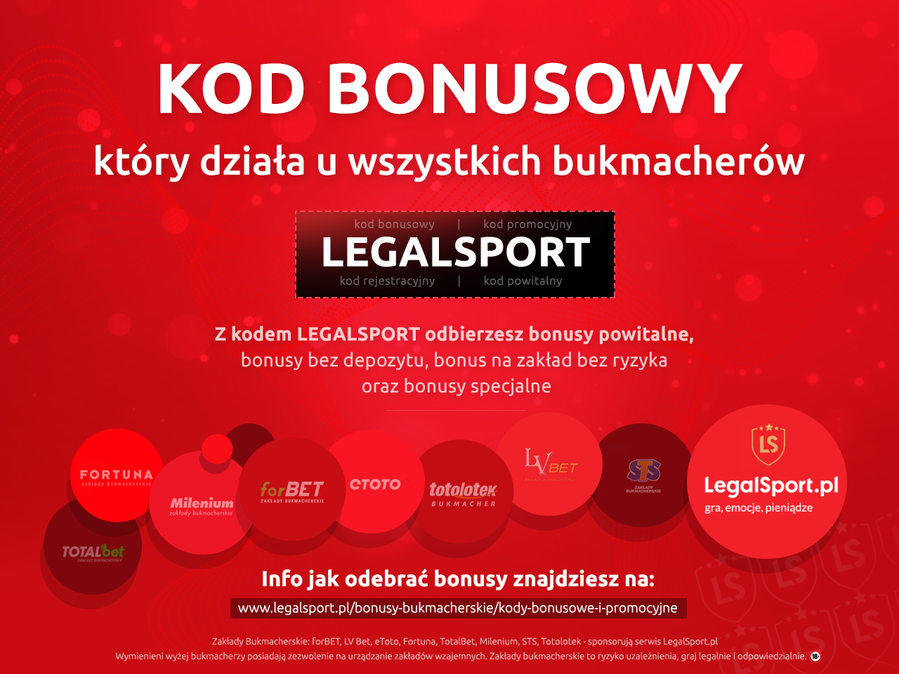 Kod promocji LEGALSPORT Najlepsze bonusy bukmacherskie z kodem LEGALSPORT