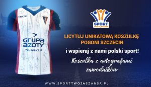 Koszulka Pogoni Szczecin na licytacji Fundacji STS