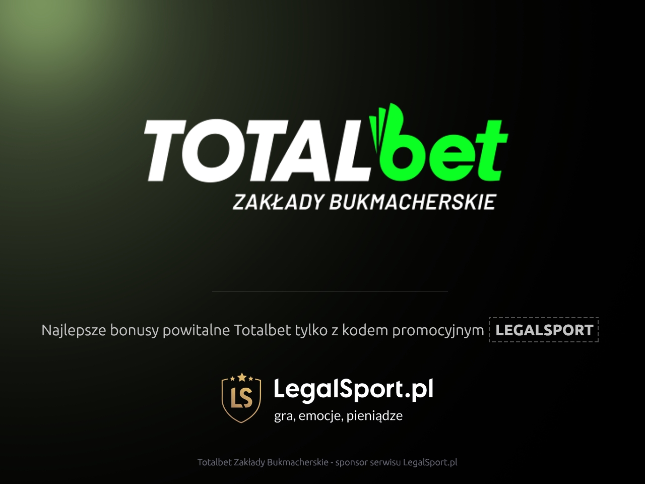 Bukmacher TOTALbet i kod LEGALSPORT Operator bukmacherski z licencją MF - TOTALbet