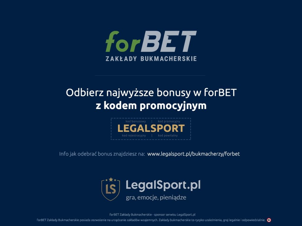 Kod bonusowy LEGALSPORT i legalny bukmacher forBET forBET - bonus na start z kodem rejestracyjnym