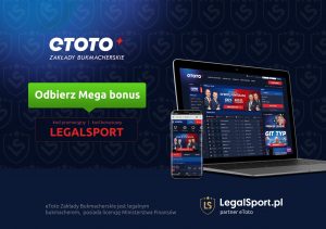 Kod bonusowy LGALSPORT i bukmacher eToto