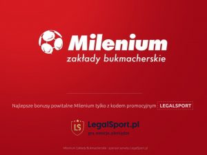 Oferta bukmacherska Milenium - aż 31 nowych lig Milenium Zakłady Bukmacherskie - 31 nowych lig w ofercie