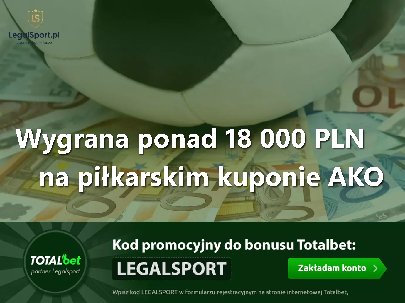 Wygrany kupon AKO10 na piłkarskie typy w TOTALbet